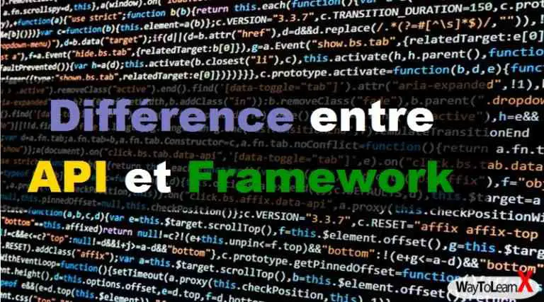 Différence entre API et Framework WayToLearnX