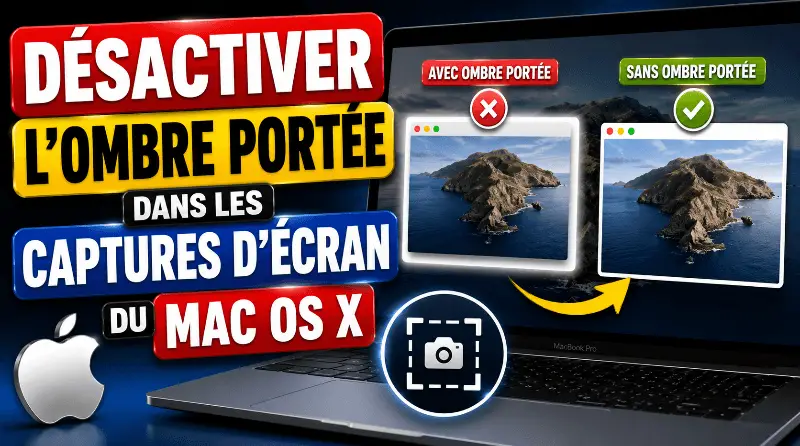 comment-desactiver-lombre-portee-dans-les-captures-decran-mac-os-x