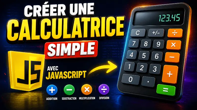 comment-fonctionne-javascript-et-comment-creer-une-calculatrice-simple-avec