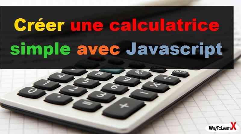 créer une calculatrice simple avec javascript
