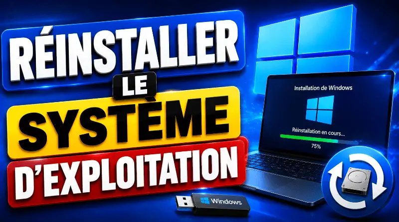 reinstaller-le-systeme-dexploitation
