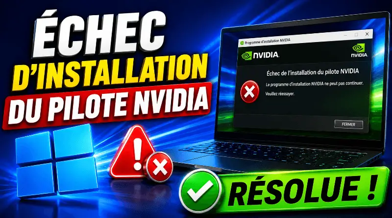 resolu-echec-dinstallation-du-pilote-nvidia-sur-windows-10