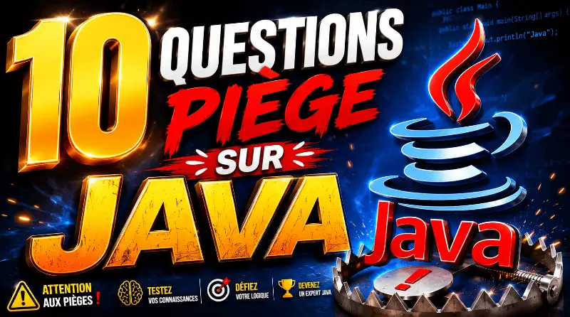 10-questions-piege-en-java-posees-en-entretien-dembauche
