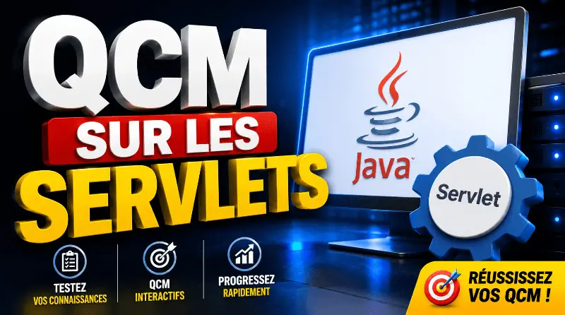 qcm-sur-les-servlets-questions-et-reponses