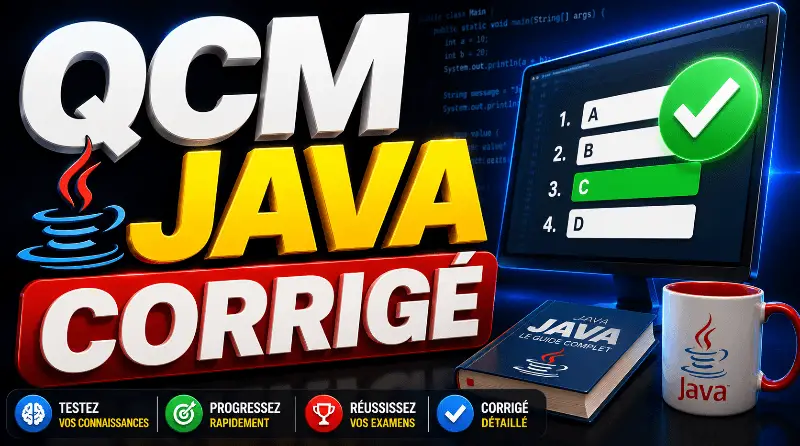 testez-vos-connaissances-qcm-de-java-corrige