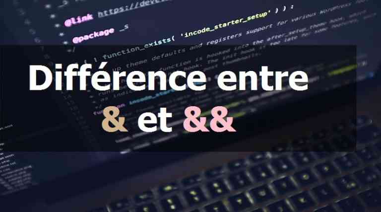 Différence entre & et && en C/C++ - WayToLearnX