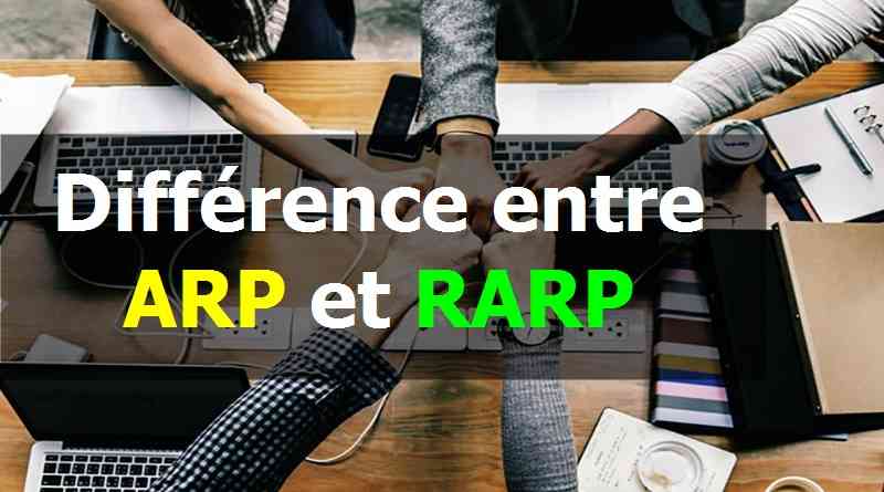 Différence entre ARP et RARP