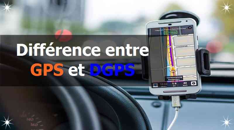 Différence entre GPS et DGPS