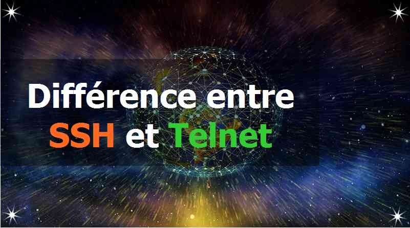 Différence entre SSH et Telnet