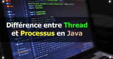 Différence entre Thread et Processus en Java