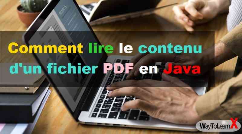 Comment lire le contenu d'un fichier PDF en Java