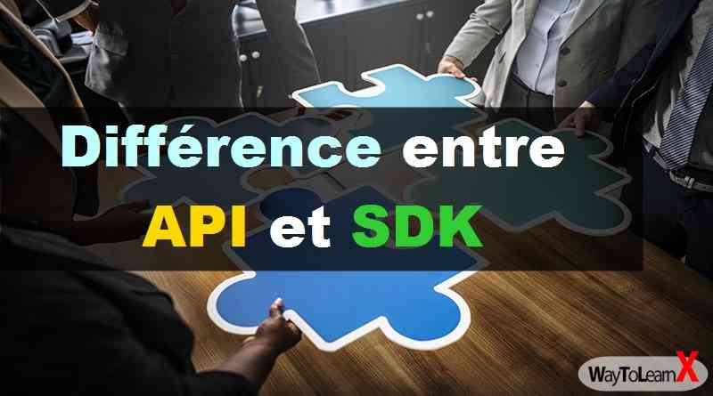 Différence entre API et SDK