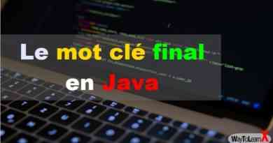 Le mot clé final en Java
