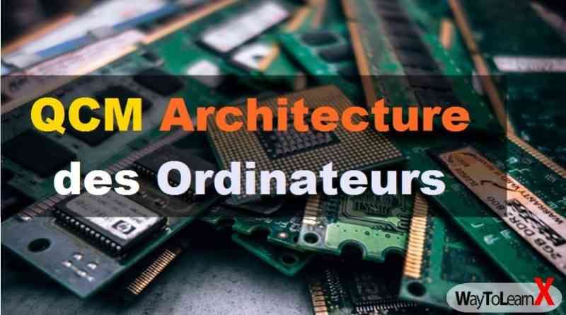 QCM Architecture des ordinateurs