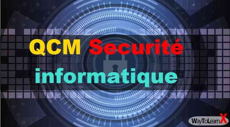 QCM Securité informatique