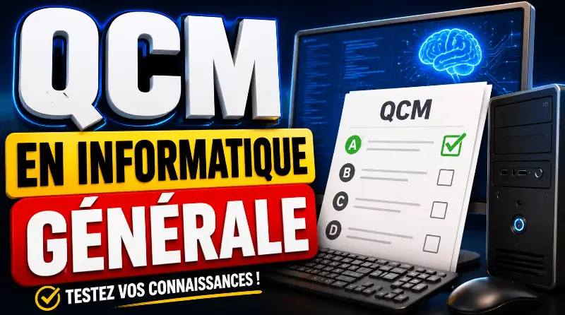 qcm-en-informatique-generale