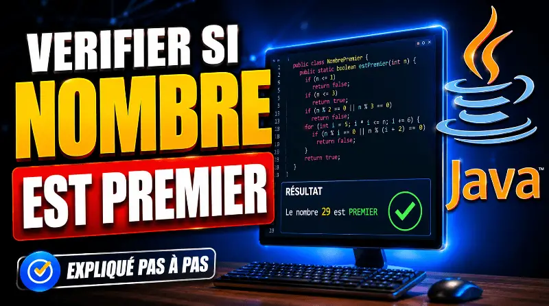 verifier-si-un-nombre-est-premier-en-java