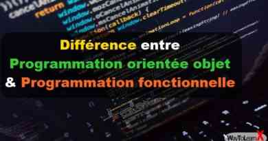 Différence entre Programmation orientée objet et Programmation fonctionnelle