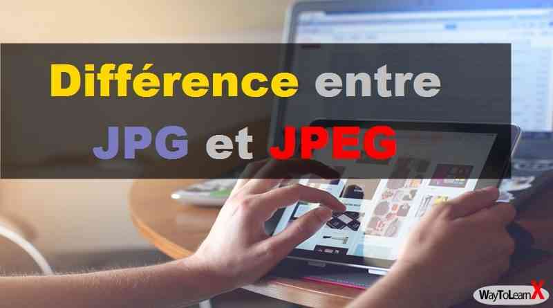 Différence entre JPG et JPEG