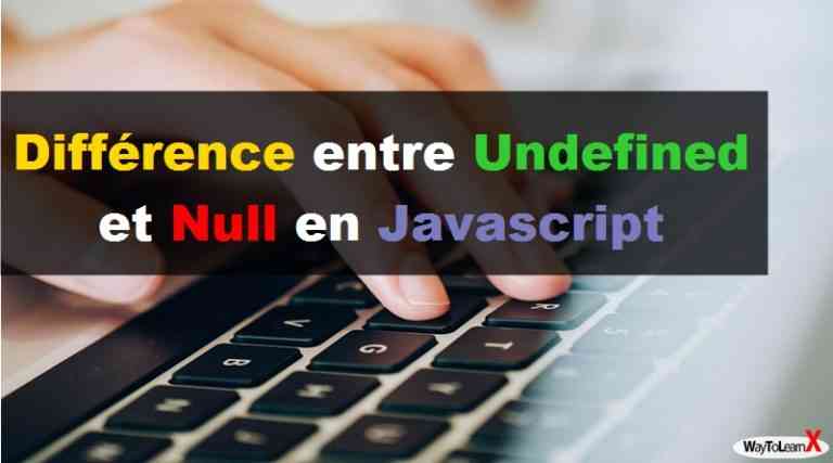 Différence entre let et var en JavaScript - WayToLearnX