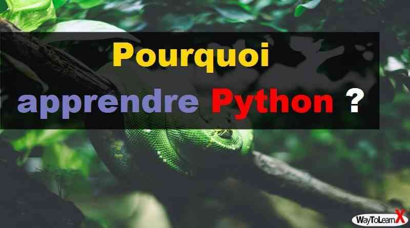 Pourquoi apprendre Python