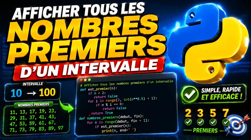 programme-python-pour-afficher-tous-les-nombres-premiers-dun-intervalle