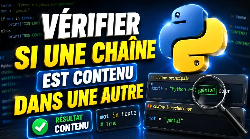 verifier-si-une-chaine-de-caractere-est-contenu-dans-une-autre-en-python