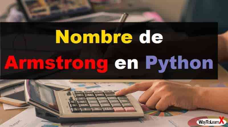 Nombre de Armstrong en Python