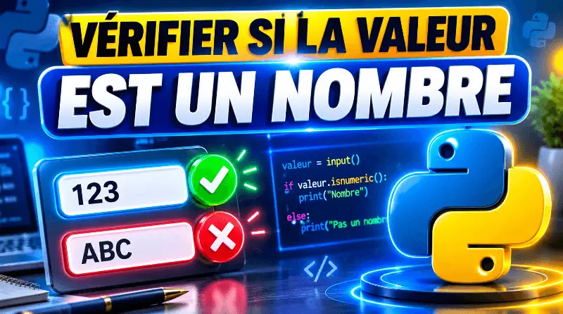 comment-verifier-que-la-valeur-entree-est-un-nombre-en-python
