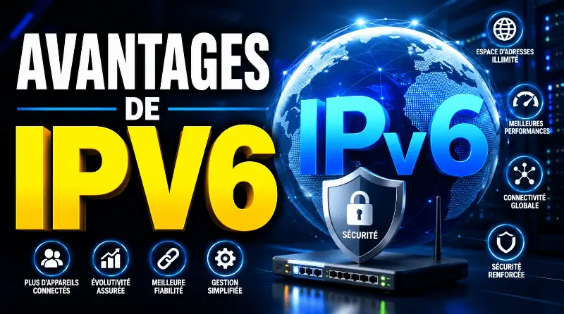 les-avantages-de-ipv6