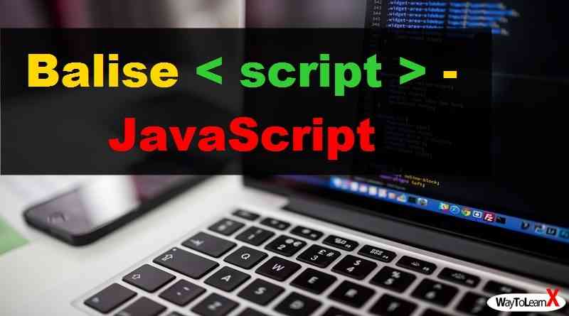 Balise script - JavaScript