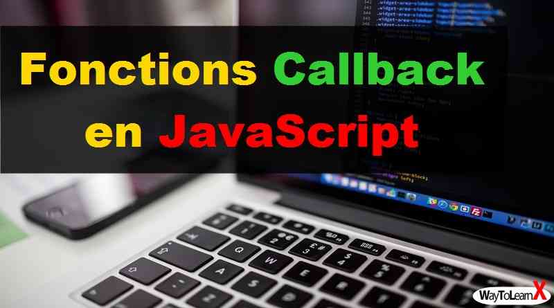 Fonctions Callback en JavaScript