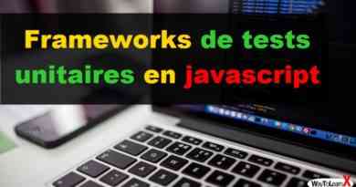 Frameworks de tests unitaires en javascript