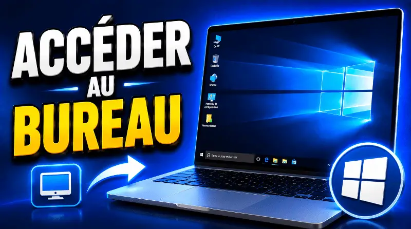 comment-acceder-au-bureau-sous-windows-10