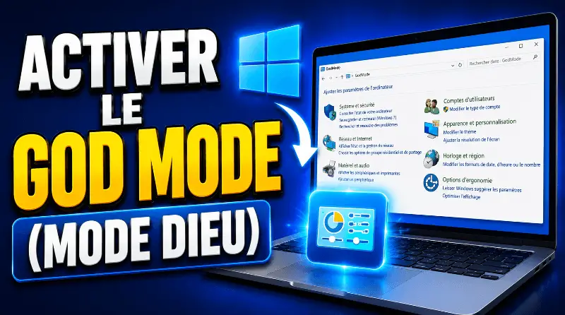 comment-activer-le-god-mode-mode-dieu-sous-windows-10