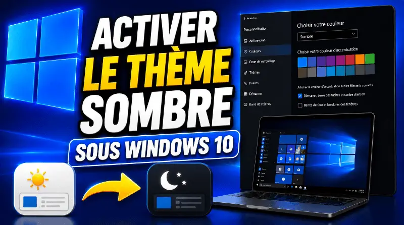 comment-activer-le-theme-sombre-sous-windows-10