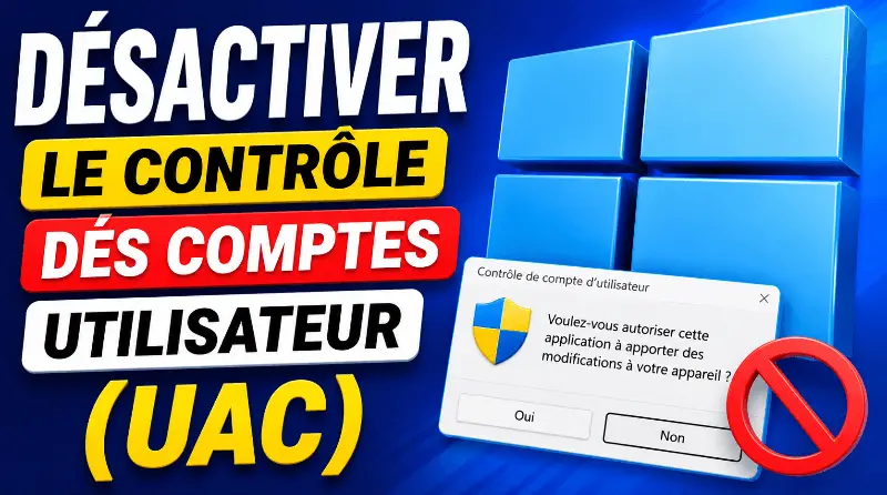 comment-desactiver-le-controle-des-comptes-utilisateur-uac-windows-10