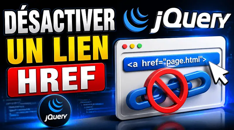 comment-desactiver-un-lien-href-en-jquery