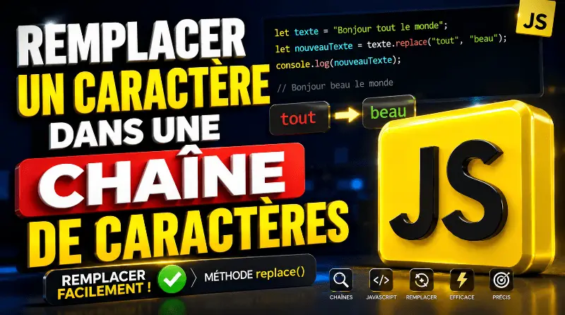 comment-remplacer-un-caractere-dans-une-chaine-de-caracteres-en-javascript