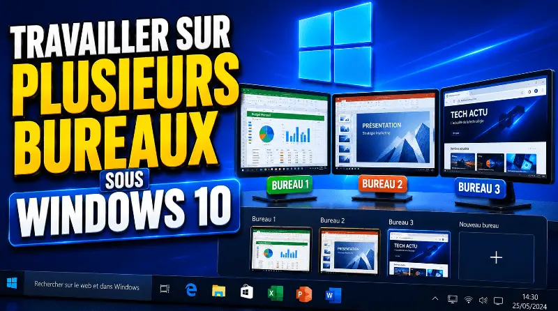 comment-travailler-sur-plusieurs-bureaux-sous-windows-10