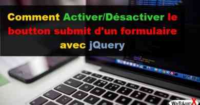 Comment Activer/Désactiver le boutton submit d'un formulaire avec jQuery