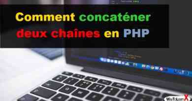 Comment concaténer deux chaînes en PHP