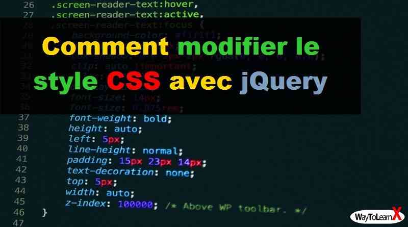 Comment modifier le style CSS avec jQuery