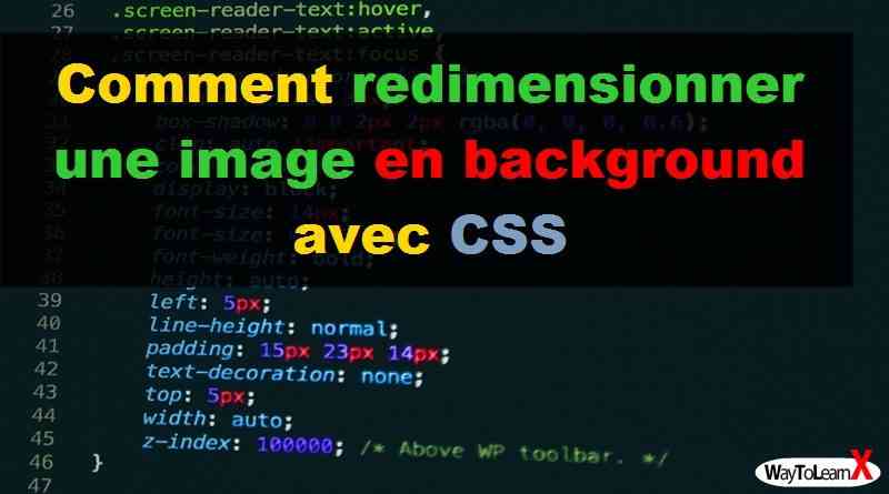 Comment redimensionner une image en background avec CSS