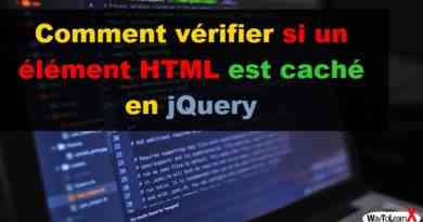 Comment vérifier si un élément HTML est caché en jQuery