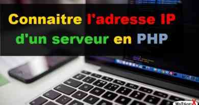 Connaitre l'adresse IP d'un serveur en PHP