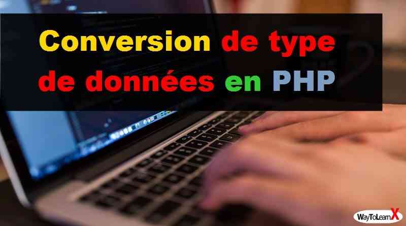 Conversion de type de données en PHP - WayToLearnX