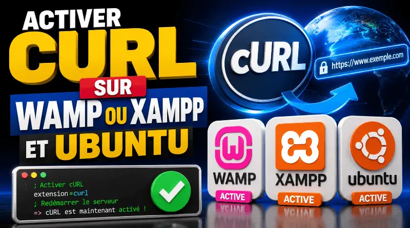 comment-activer-curl-sur-wamp-ou-xampp-et-ubuntu