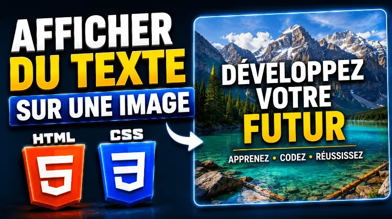 comment-afficher-du-texte-sur-une-image-avec-html-css