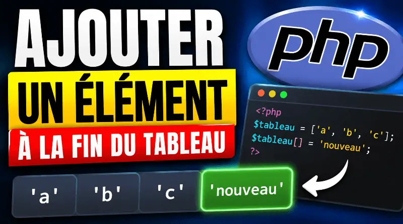 comment-ajouter-un-element-a-la-fin-dun-tableau-avec-php